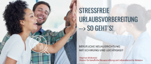 Mehr über den Artikel erfahren Die perfekte Urlaubsvorbereitung. So geht´s.
